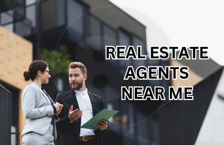 Real Estate Agents Near Me